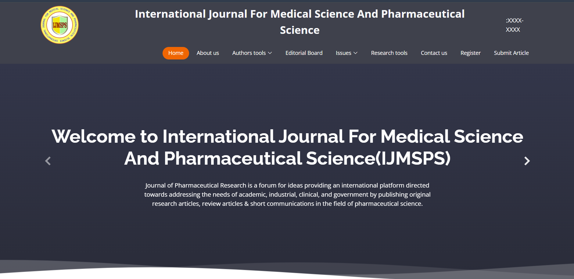 International Journal for Medical Science and Pharmaceutical Science (IJMPS)